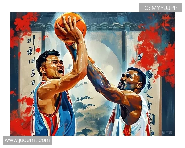 尼克姚明的传奇之路从篮球场到文化交流的多元影响